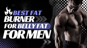 belly fat burner for men